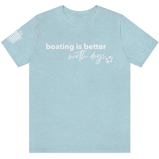 heathered sky blue t-shirt with boating is better with dog emblem and paw print and flag decal on sleeve